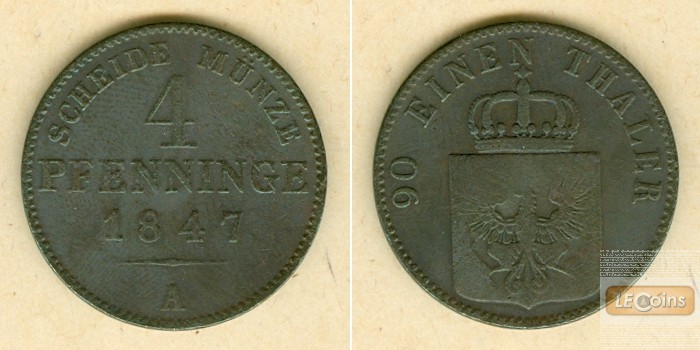 Preussen 4 Pfennige 1847 A  f.ss/s-ss  selten!