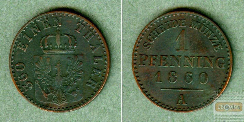 Preussen 1 Pfenning 1860 A  ss