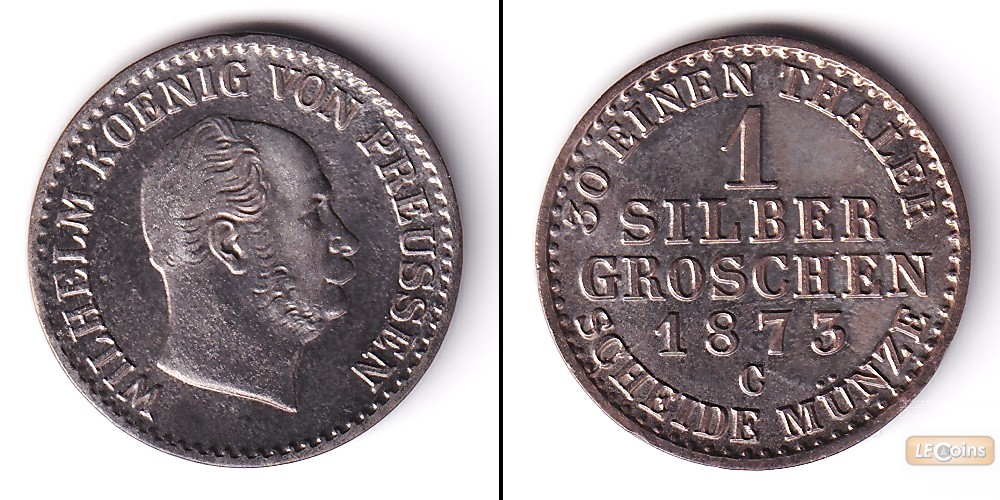 Preussen 1 Silber Groschen 1873 C  vz