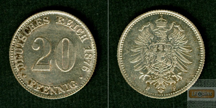 DEUTSCHES REICH  20 Pfennig 1876 F  f.vz