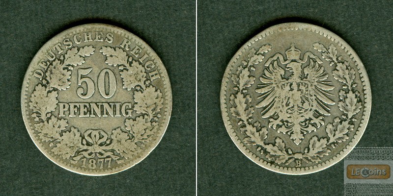 DEUTSCHES REICH 50 Pfennig 1877 B (J.8)  s-ss