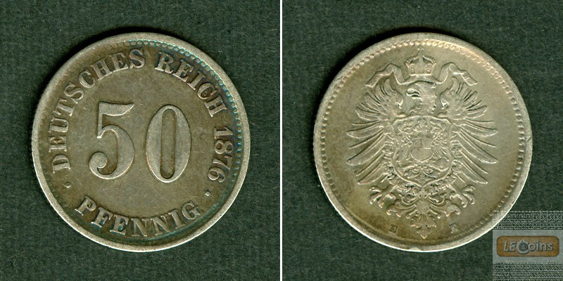 DEUTSCHES REICH 50 Pfennig 1876 E (J.7)  ss