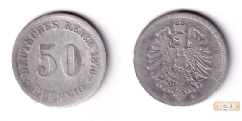 DEUTSCHES REICH 50 Pfennig 1876 H (J.7)  s+  selten