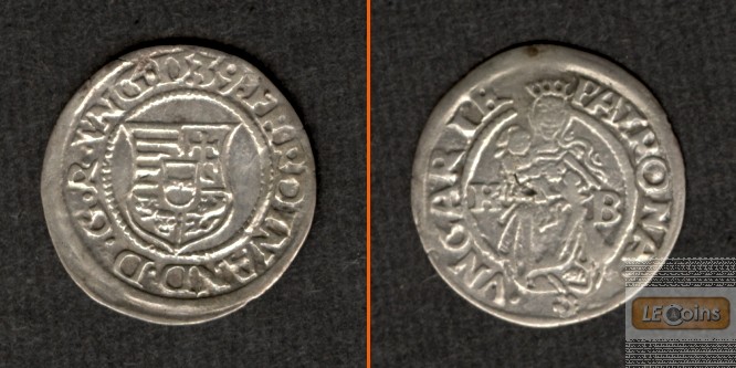 Ungarn Denar 1539 K-B  Ferdinand I.  ss-vz