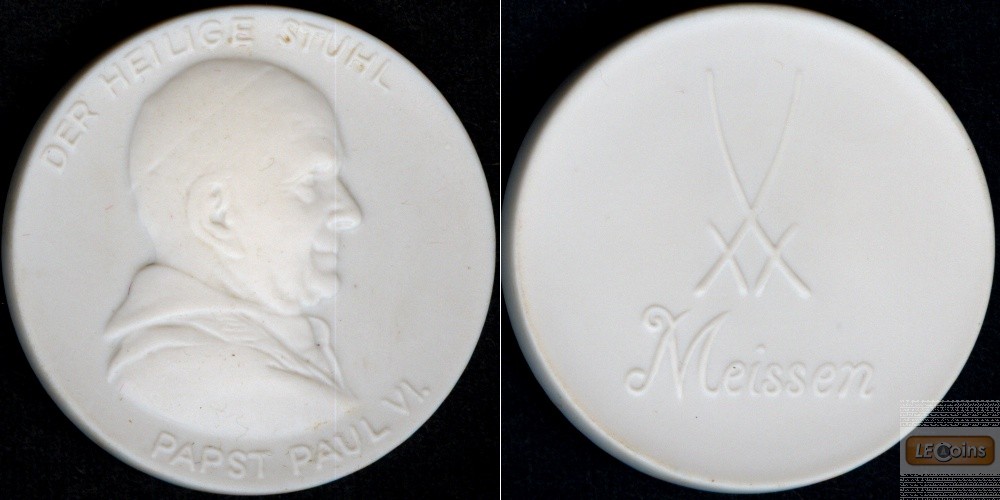 Medaille DEUTSCHLAND Papst Paul VI. MEISSEN  ST
