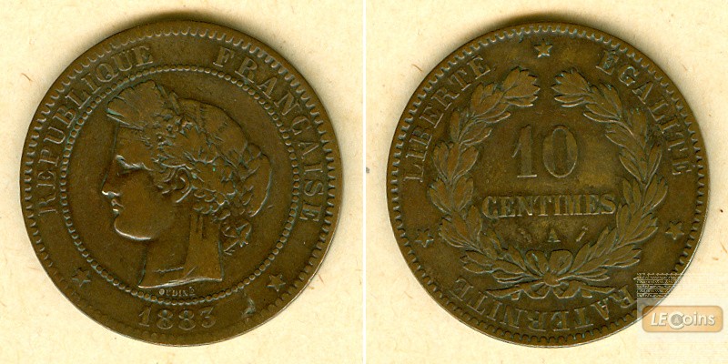 FRANKREICH 10 Centimes 1883 A  ss  selten