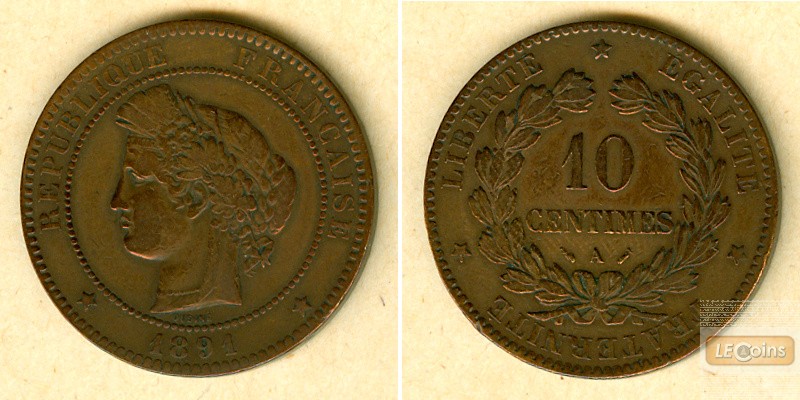 FRANKREICH 10 Centimes 1891 A  f.ss