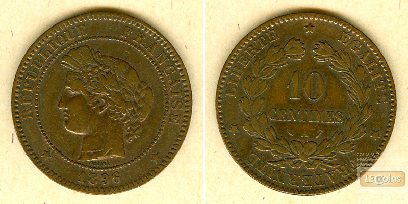 FRANKREICH 10 Centimes 1896 A  ss