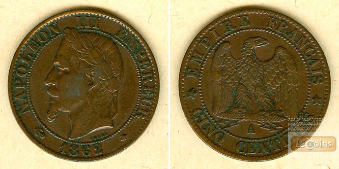 FRANKREICH 5 Centimes 1862 A  ss+
