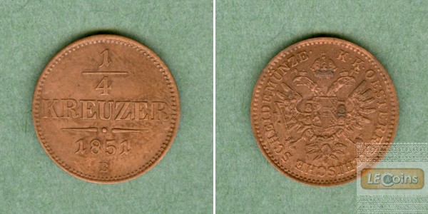 Österreich Ungarn Kaiserreich 1/4 Kreuzer 1851 B  f.st