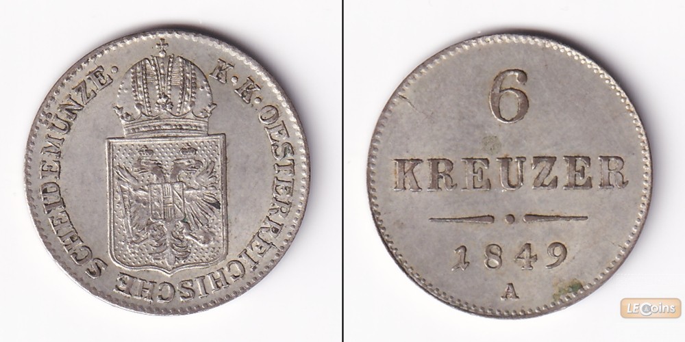 Österreich Ungarn Kaiserreich 6 Kreuzer 1849 A  vz-st
